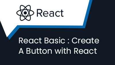 React Basic : Create A Button with React